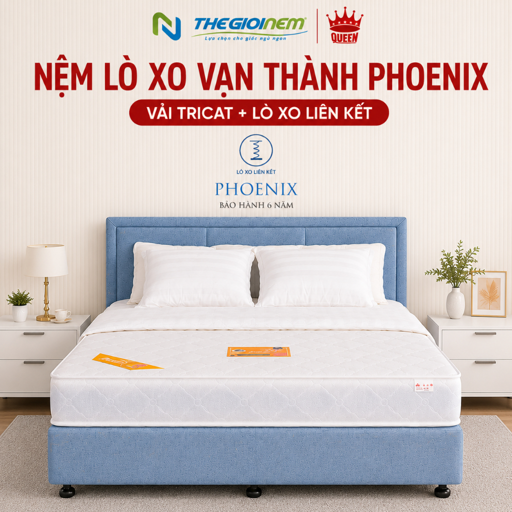 Nệm Lò Xo Phoenix Vạn Thành - Độ Cao 22cm, Bảo Hành Chính Hãng 6 Năm