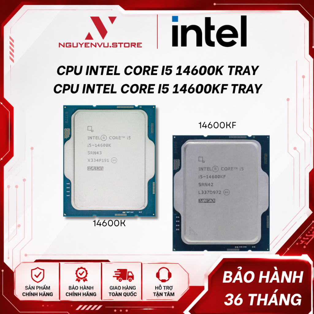 [Full VAT] Kit 14600KF / CPU Intel Core I5 14600KF Tray New / 14600K - Bảo hành 36 tháng - Socket LG