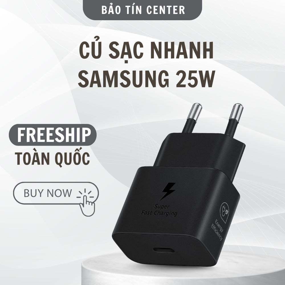 [CHÍNH HÃNG SAMSUNG] Củ sạc nhanh Samsung 25W