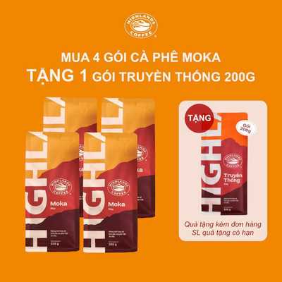 Mua 4 tặng 1 - Mua 4 Gói cà phê rang xay Moka Highlands Coffee 200g - Tặng 1 gói truyền thống 200g (quà kèm đơn hàng)