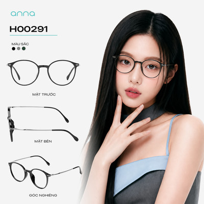Gọng kính thời trang nữ ANNA dáng tròn chất liệu IP titanium trendy H00291