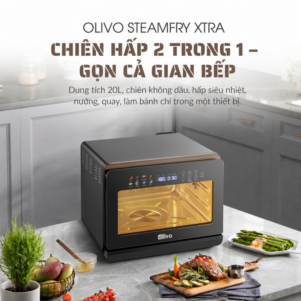 OLIVO Nồi chiên hơi nước SteamFry Xtra - Hấp NanoSteam, Chiên EcoFry, Quay Gà 3Kg, Sườn nướng