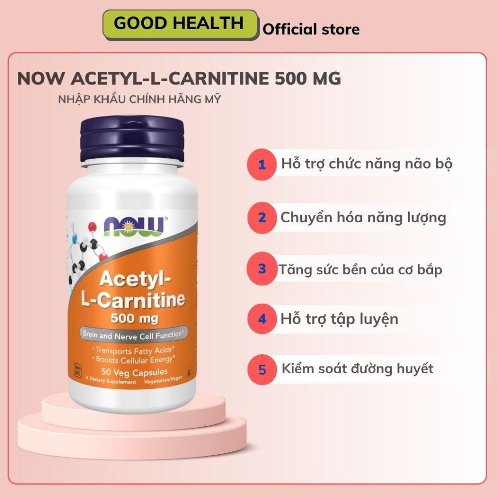 Now Acetyl-L-Carnitine 500mg - Viên uống hỗ trợ năng lượng tế bào, sức khỏe não bộ và hệ thần kinh