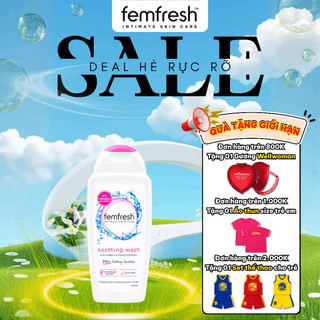 Gel vệ sinh phụ khoa có bổ sung lợi khuẩn Femfresh Soothing Wash 250ml - Gel chăm sóc vùng nhạy cảm dịu nhẹ
