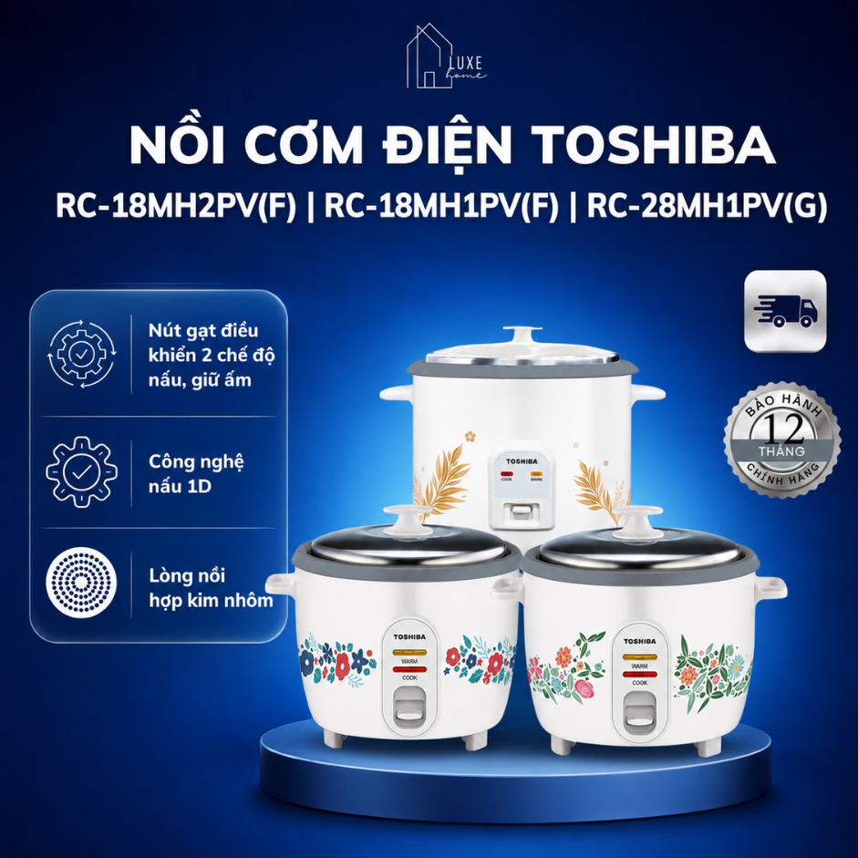 Nồi cơm điện Toshiba RC-18MH2PV(F) | RC-18MH1PV(F) | RC-28MH1PV(G) 2.8L - Bảo hành 1 năm