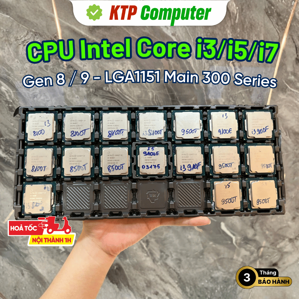 CPU Intel Core i3/i5/i7 - Gen 8/9 LGA1151 Main 300 Series - Cũ Tháo Máy PC Gaming Văn Phòng