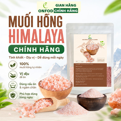 Muối hồng Himalaya tinh khiết healthy ONFOD nhập khẩu Pakistan nêm thức ăn nấu sữa hạt