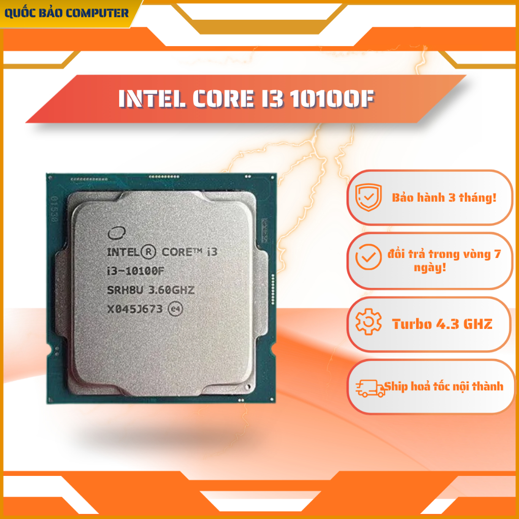 CPU Intel Core i3 10100F Cũ | LGA 1200, 4 nhân/8 luồng, Max 4.3 GHz