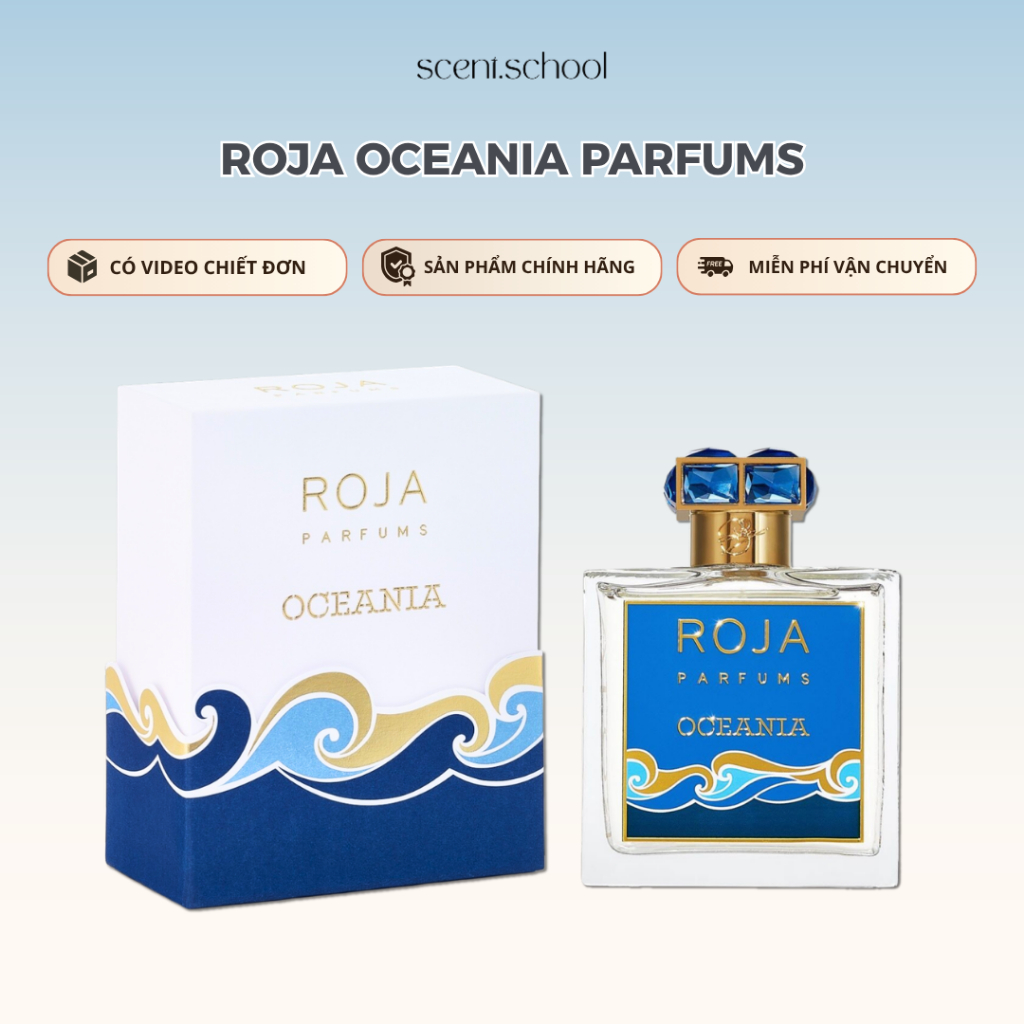 5/10ml | Roja Oceania Parfum | Nước Hoa Unisex | SCENT.SCHOOL PERFUME