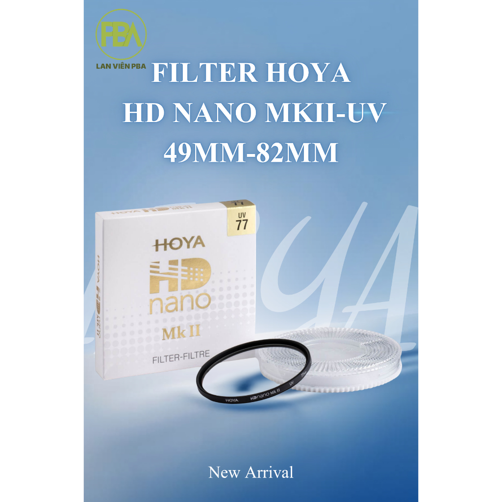 Filter Kính lọc HOYA NANO MKII-UV 49mm-82mm | Hàng Chính Hãng Lan Viên