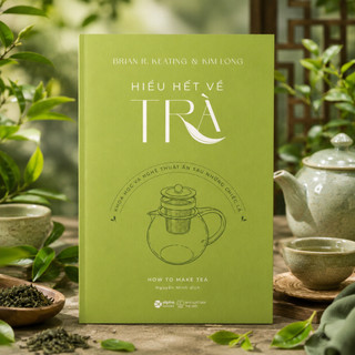 Sách - Hiểu Hết Về Trà