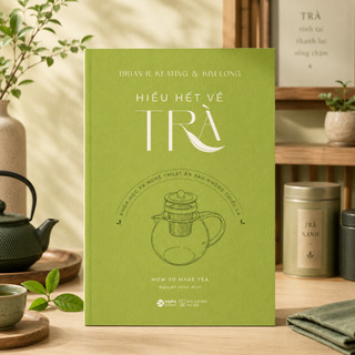 Sách - Hiểu Hết Về Trà