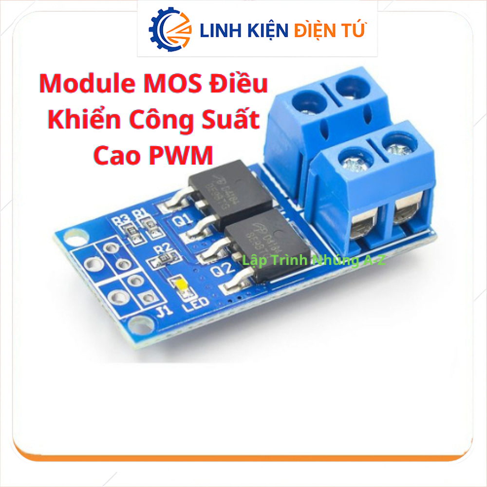 [Linh Kiện Điện Tử][G39] Module MOS Điều Khiển Công Suất Cao PWM