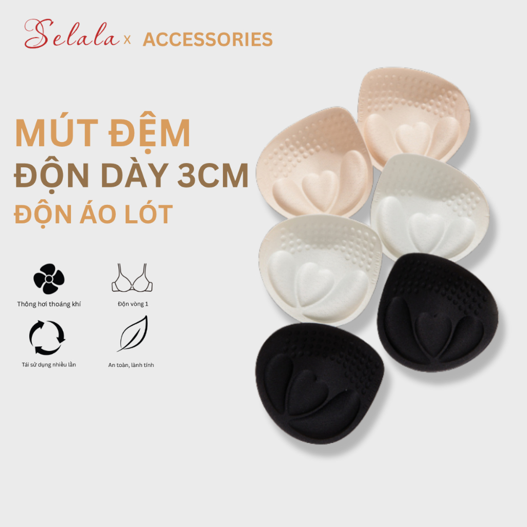Miếng Mút Độn Selala Ôm Nâng 4cm Mềm Mịn Hình Giọt Nước Thích Hợp Độn Trong Mẫu Áo Tam Giác, Váy Cướ