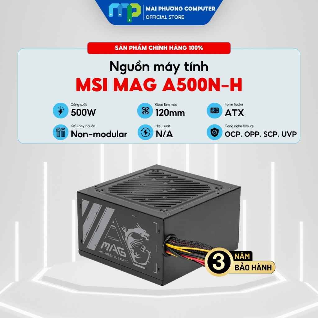 Nguồn máy tính MSI MAG A500N-H - Non Modular - Bảo hành 36 tháng