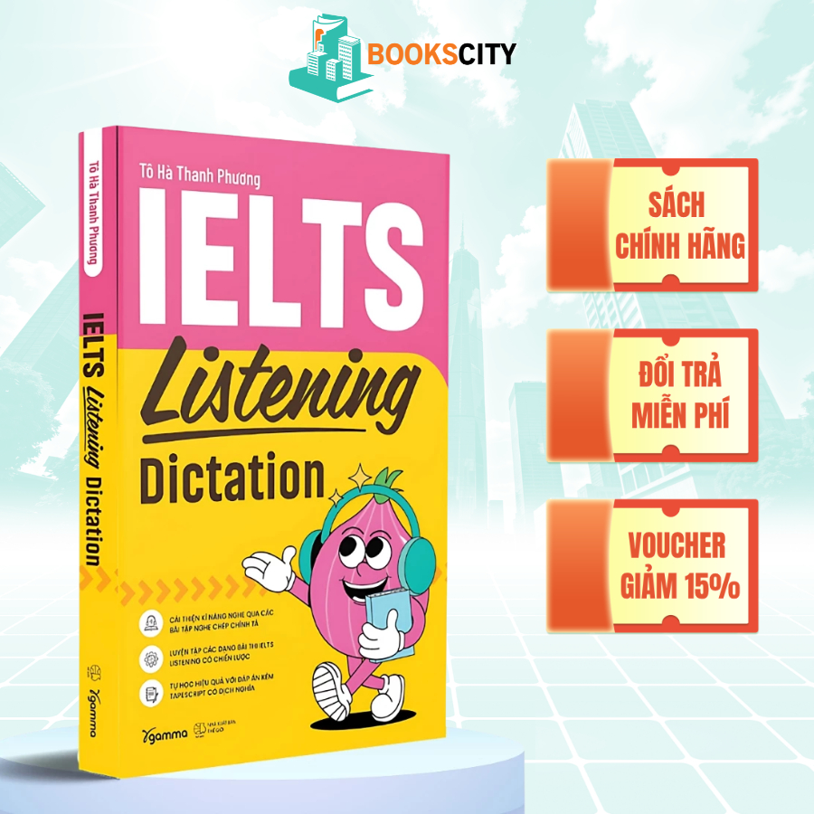 Sách - IELTS Listening Dictation – Tô Hà Thanh Phương (Gamma Books)