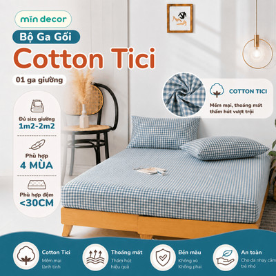 [HỎA TỐC - HN] Bộ Ga Gối 3 Món Tici Mịn Decor, Combo Ga Nệm và Vỏ Gối, Phù Hợp Đệm 5-25cm