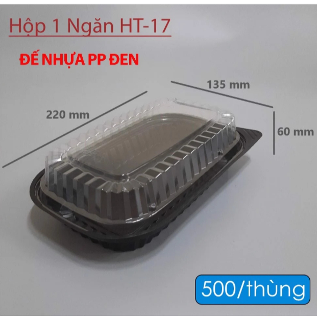 Sỉ 1 thùng 500 cái Hộp nhựa đựng thực phẩm HT17 đế đen 1 ngăn tiện lợi thùng 500 cái