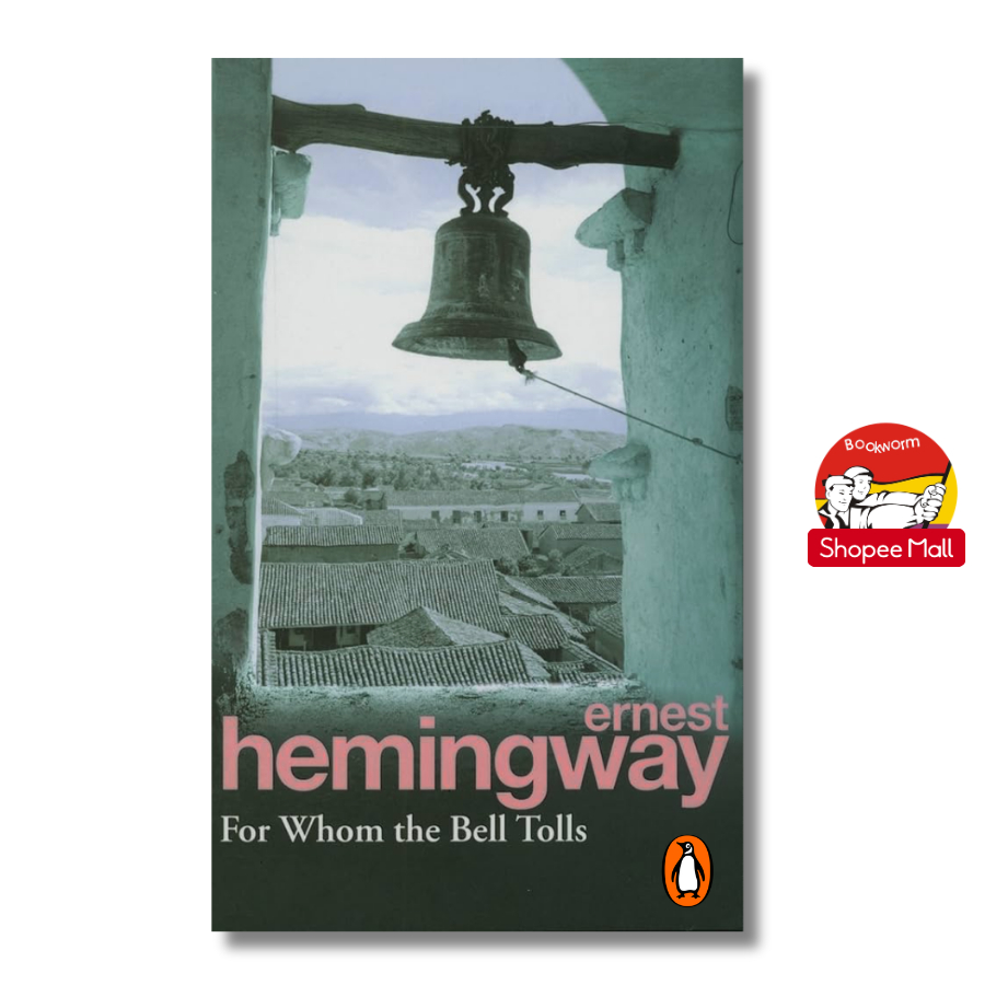 Sách - For Whom the Bell Tolls by Ernest Hemingway | Nobel Prize Winner / Ngoại văn Nhập khẩu UK