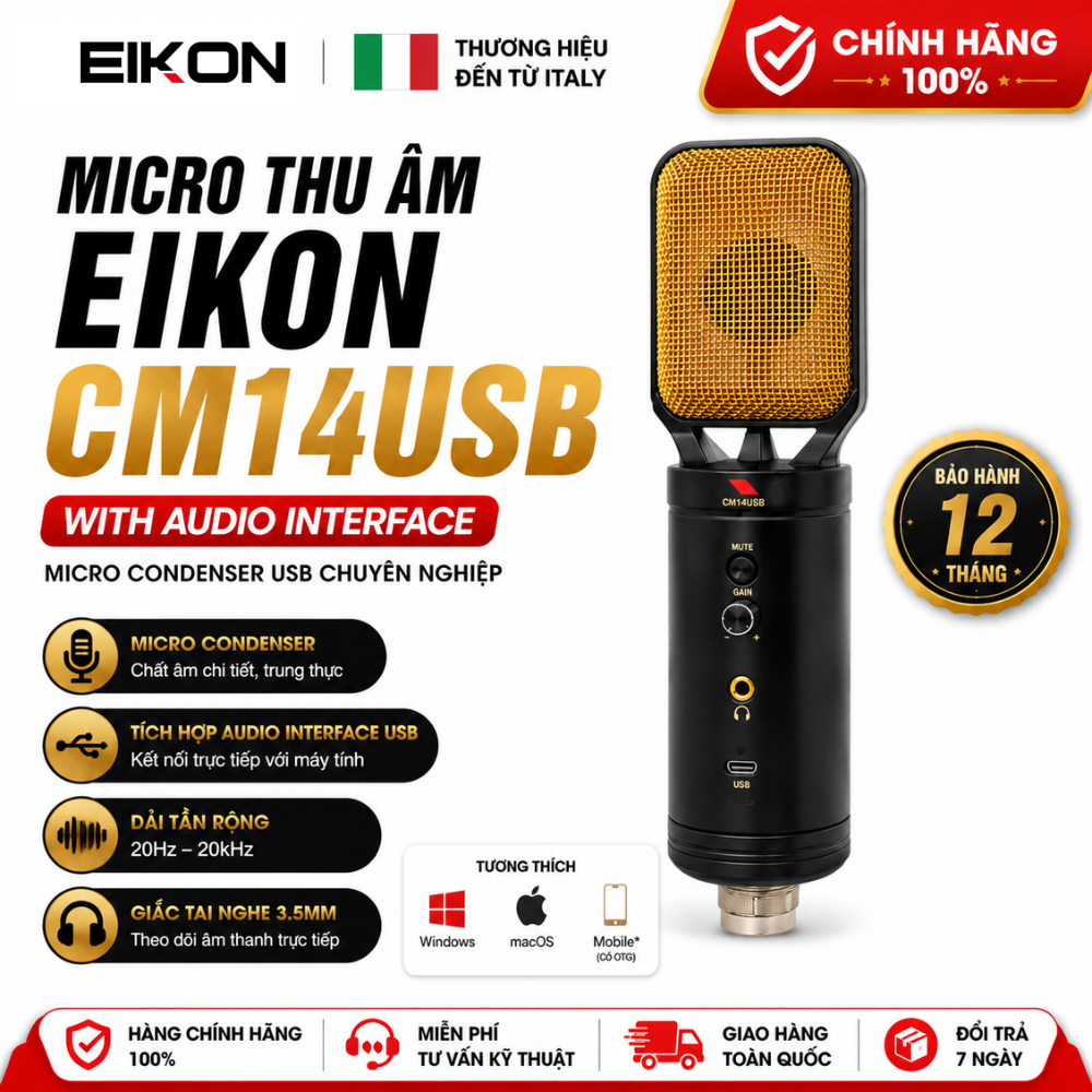 Micro Thu Âm USB EIKON CM14USB Tích Hợp Audio Interface Micro Condenser Chính Hãng Italy