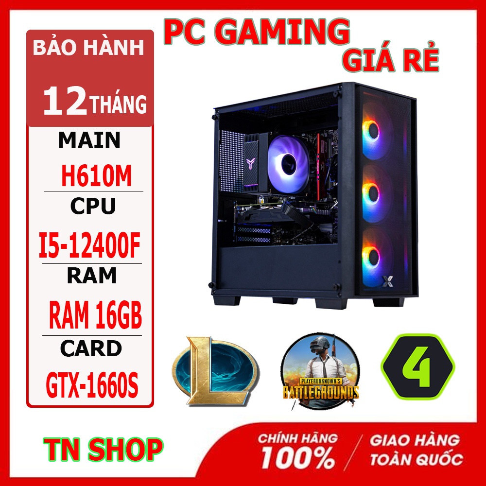 PC GAMING I5 12400F RAM 16GB  GTX 1660 SUPER CHƠI GAME