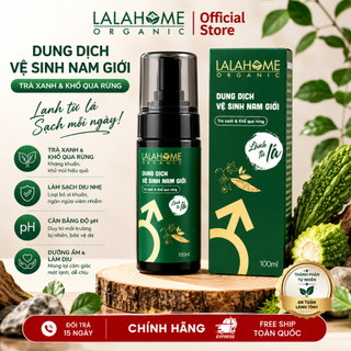 Dung dịch vệ sinh nam LalaHome, dạng tạo bọt tinh chất Trà Xanh, Khổ Qua