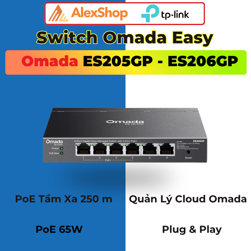 [2026]Switch TP-Link Omada ES205GP/ ES206GP | 4 Cổng PoE+ 6 Cổng Gigabit Quản Lý Cloud