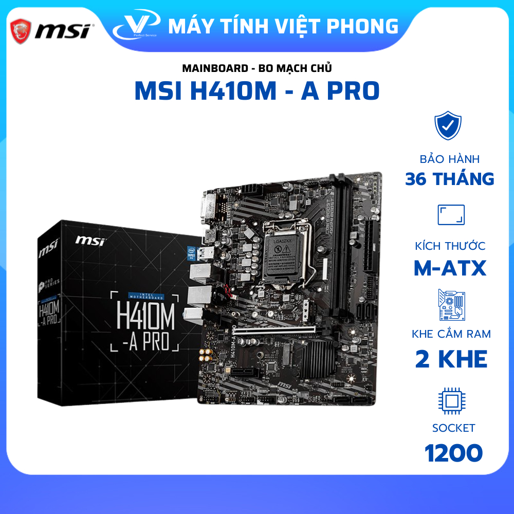MAINBOARD BO MẠCH CHỦ MSI H410M - A PRO DDR4 - CHÍNH HÃNG / FULL VAT / BẢO HÀNH 3 NĂM