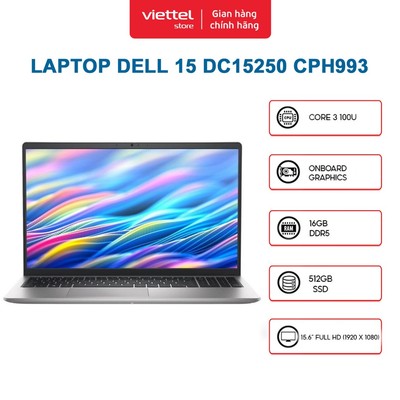 Laptop Dell DC15250 - CPH993 | 15.6" FHD | i3-100U | 8GB | 512GB SSD | Windows 11 Home + Office