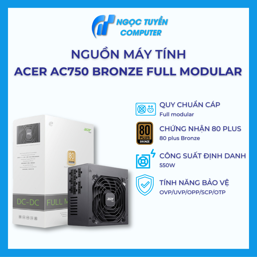 [FULLVAT] Nguồn ACER AC750W 80 Plus Bronze FullModular