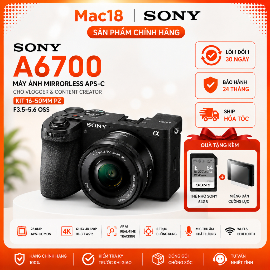 Máy Ảnh Sony A6700 + Lens Kit 16-50mm OSS Chính Hãng | APS-C AI 26MP Quay 4K120 | Mac18 Tun Camera