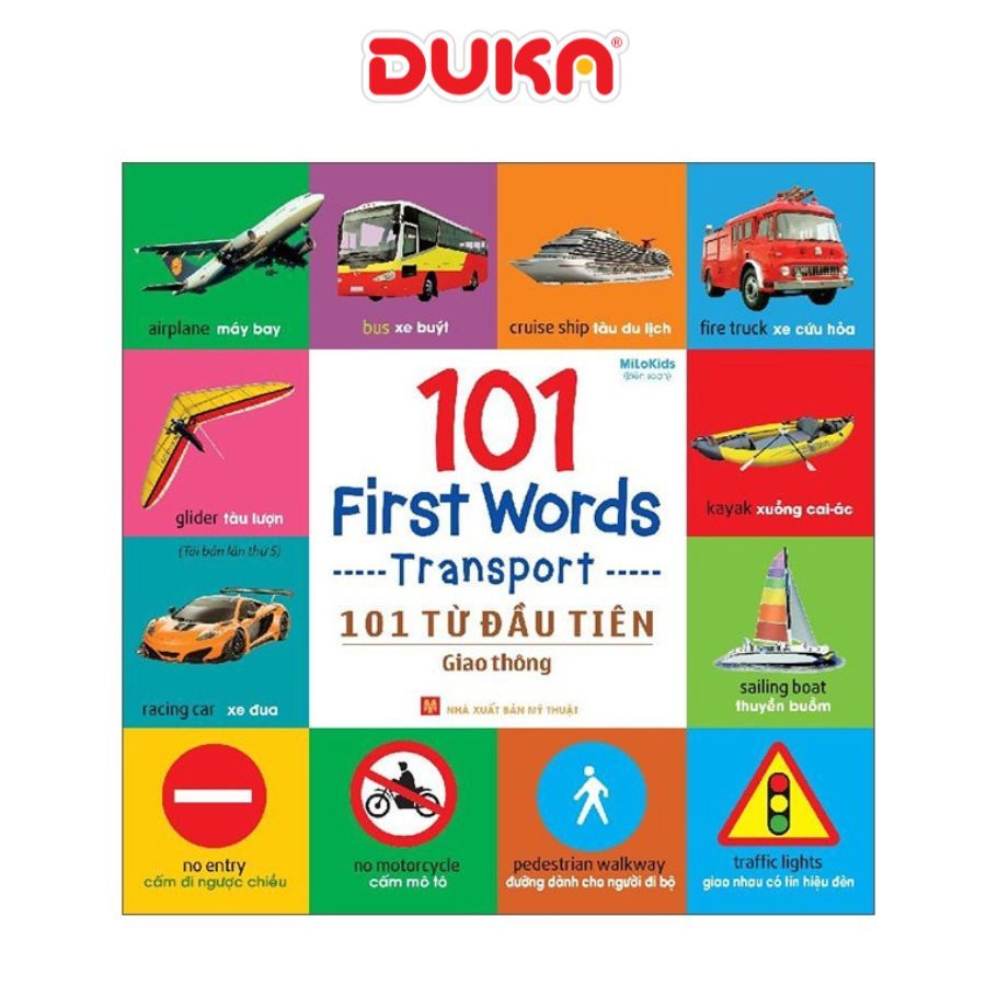 Sách :  101 Từ Đầu Tiên -101 First Words - Giao Thông - Bìa Cứng