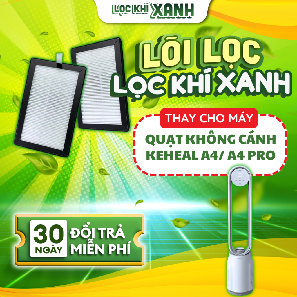 Lõi lọc LocKhiXanh® tương thích cho Màng lọc không khí QUẠT KHÔNG CÁNH Keheal A4/ A4 PRO