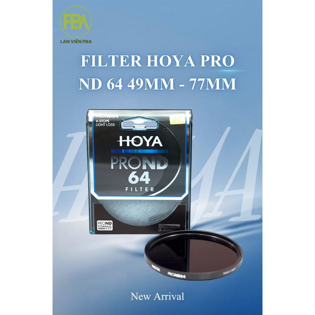 Filter Kính lọc HOYA Pro ND 64 49mm - 77mm | Hàng Chính Hãng Lan Viên