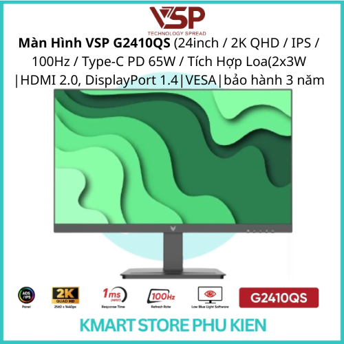 Màn Hình VSP G2410QS (24inch / 2K QHD / IPS / 100Hz / Type-C PD 65W / Tích Hợp Loa) |HDMI 2.0, Displ