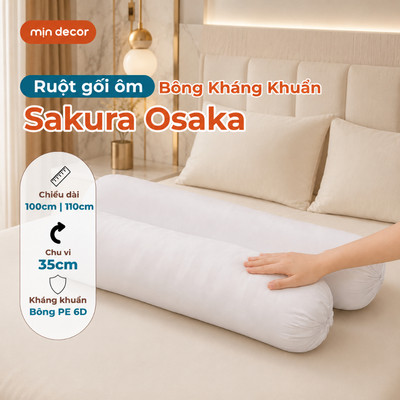 Ruột Gối Ôm Bông Gòn Sakura Osaka Mịn Decor, Ruột Ôm Bông Gòn Mềm Mại, Size 35x100cm | 35x110cm
