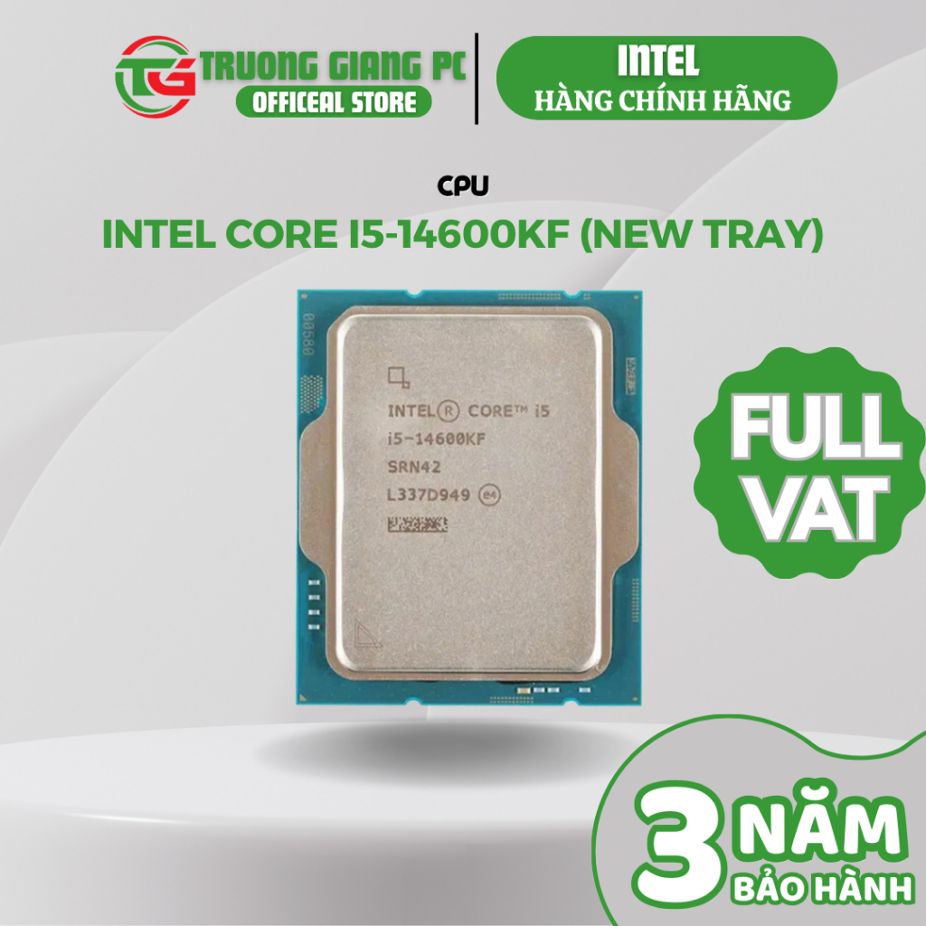 [SẢN PHẨM FULL VAT] CPU Intel Core I5 14600KF l LGA 1700 - New Tray (Chưa Gồm Fan) BẢO HÀNH CHÍNH HÃ