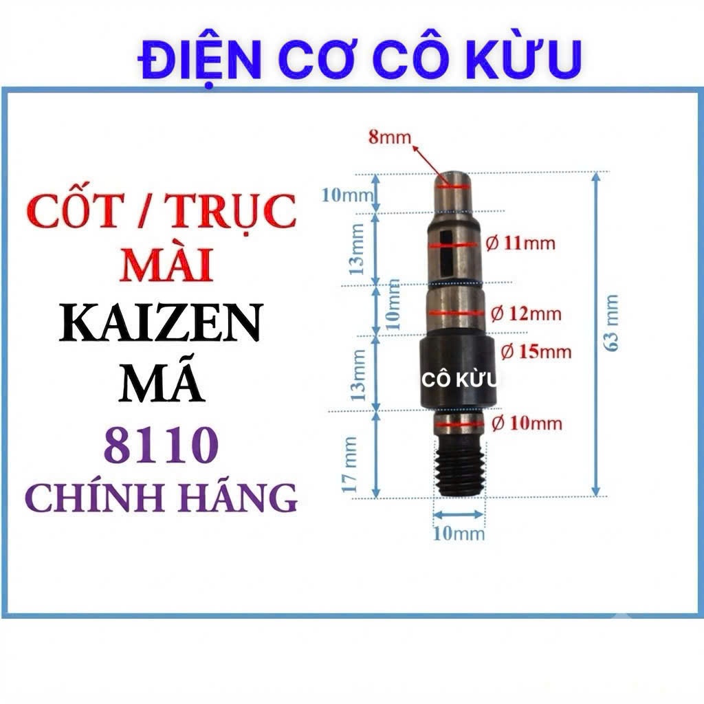KAIZEN - TRỤC  CỐT MÁY MÀI KAIZEN MÃ 8110, TRỤC 8110.vv