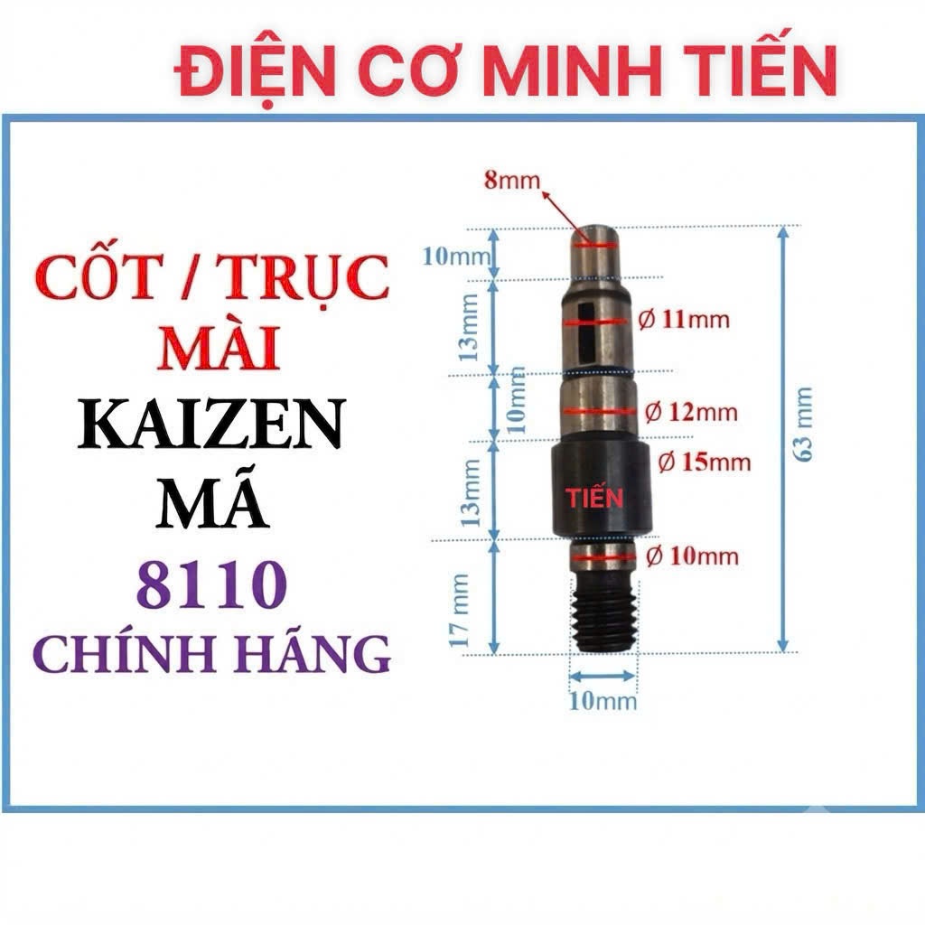 KAIZEN - TRỤC / CỐT MÁY MÀI KAIZEN MÃ 8110, TRỤC 8110.vv
