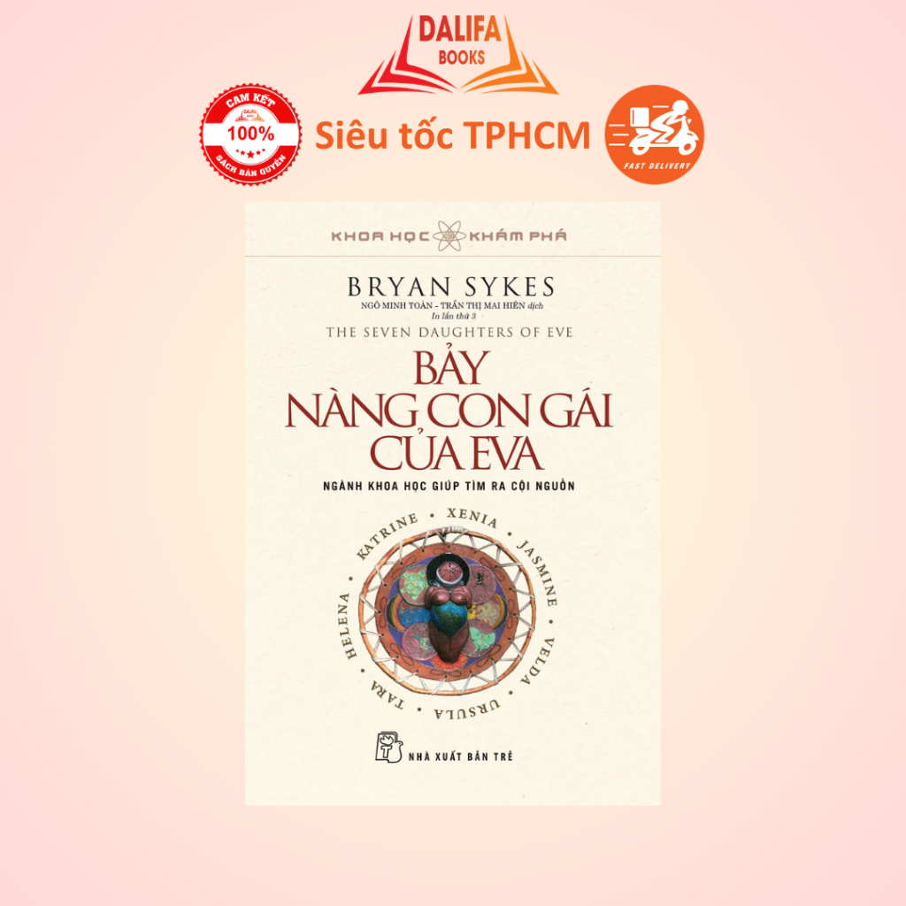 Sách - Bảy Nàng Con Gái Của Eva - Bryan Sykes - Khoa Học Khám Phá