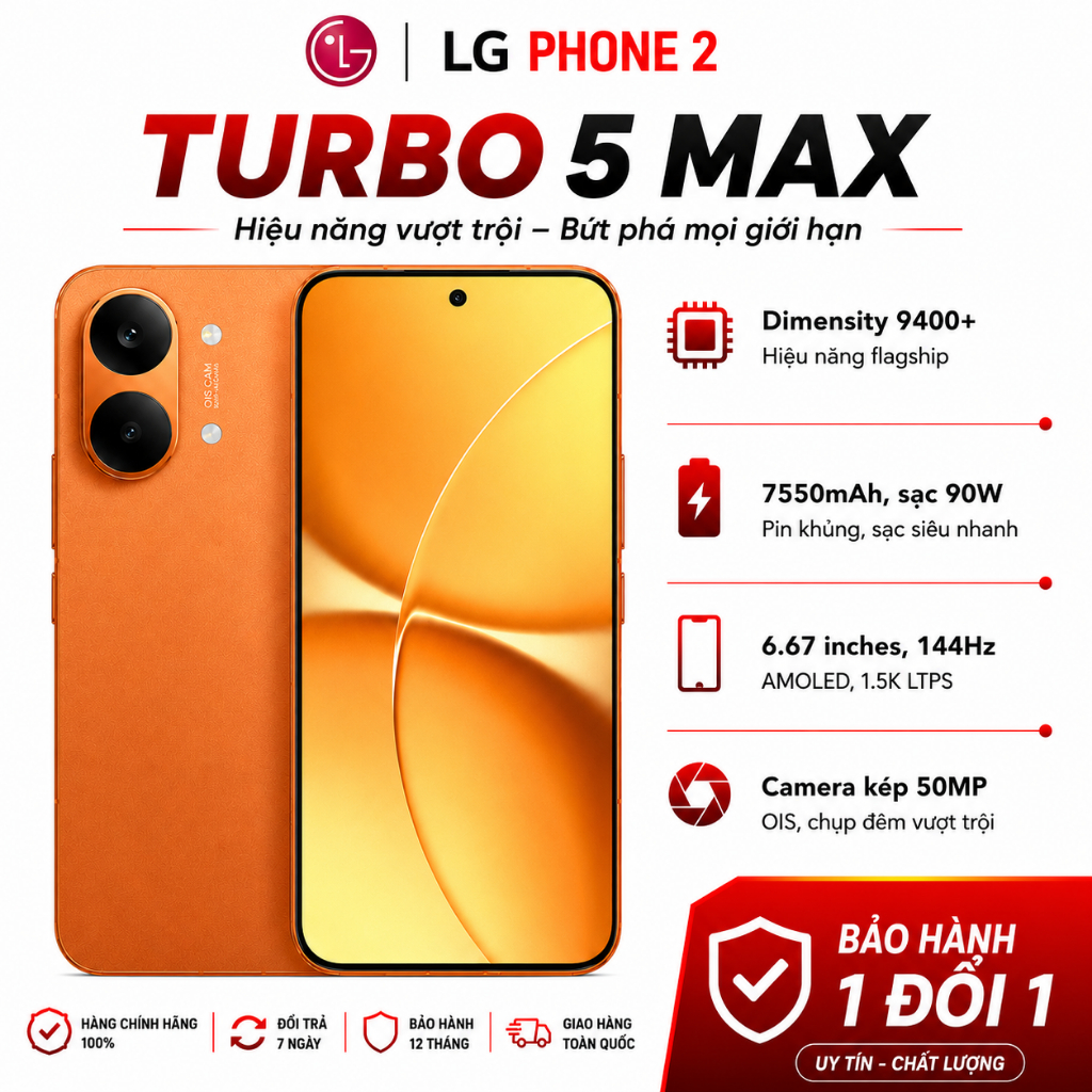 Điện thoại Turbo 5 Max (Dimensity 9500s - Pin 9000mAh) Fullbox LG Phone 2