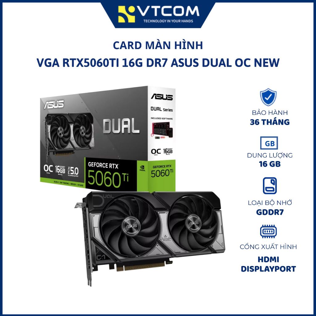 Card màn hình ASUS Dual GeForce RTX 5060 Ti OC Edition 16GB GDDR7 - Chính hãng bảo hành 36 tháng
