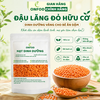 Hạt đậu lăng đỏ lăng xanh hữu cơ nhập khẩu ONFOD hat dinh dưỡng làm sữa hạt giảm cân cho bé ăn dặm
