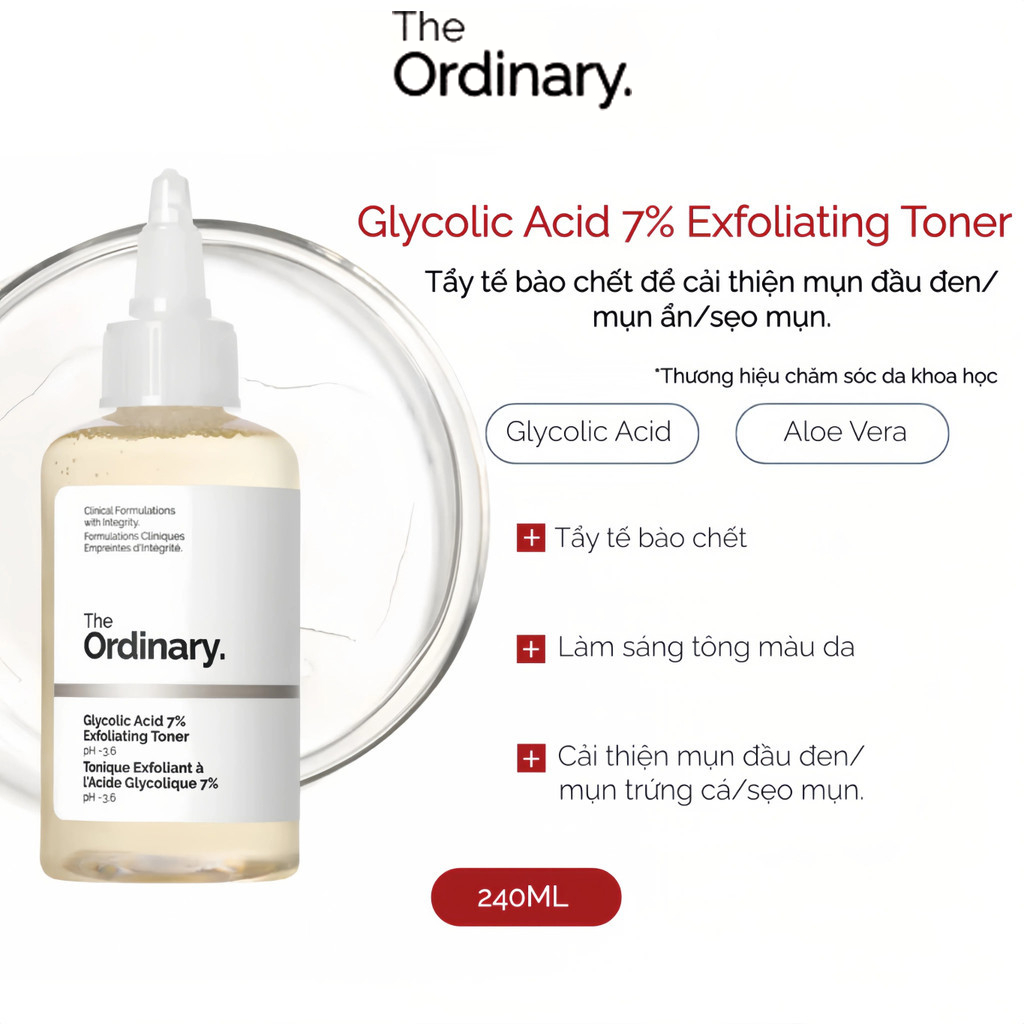 The Ordinary Glycolic Acid 7% Toner 240ml – Tẩy tế bào chết AHA dành cho da dầu se khít lỗ chân lông