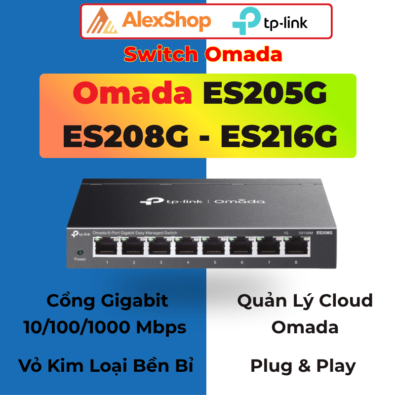 [2026]Switch TP-Link Omada ES205G / ES208G / ES216G  | 5 - 8 - 16  Cổng Gigabit Quản Lý Cloud