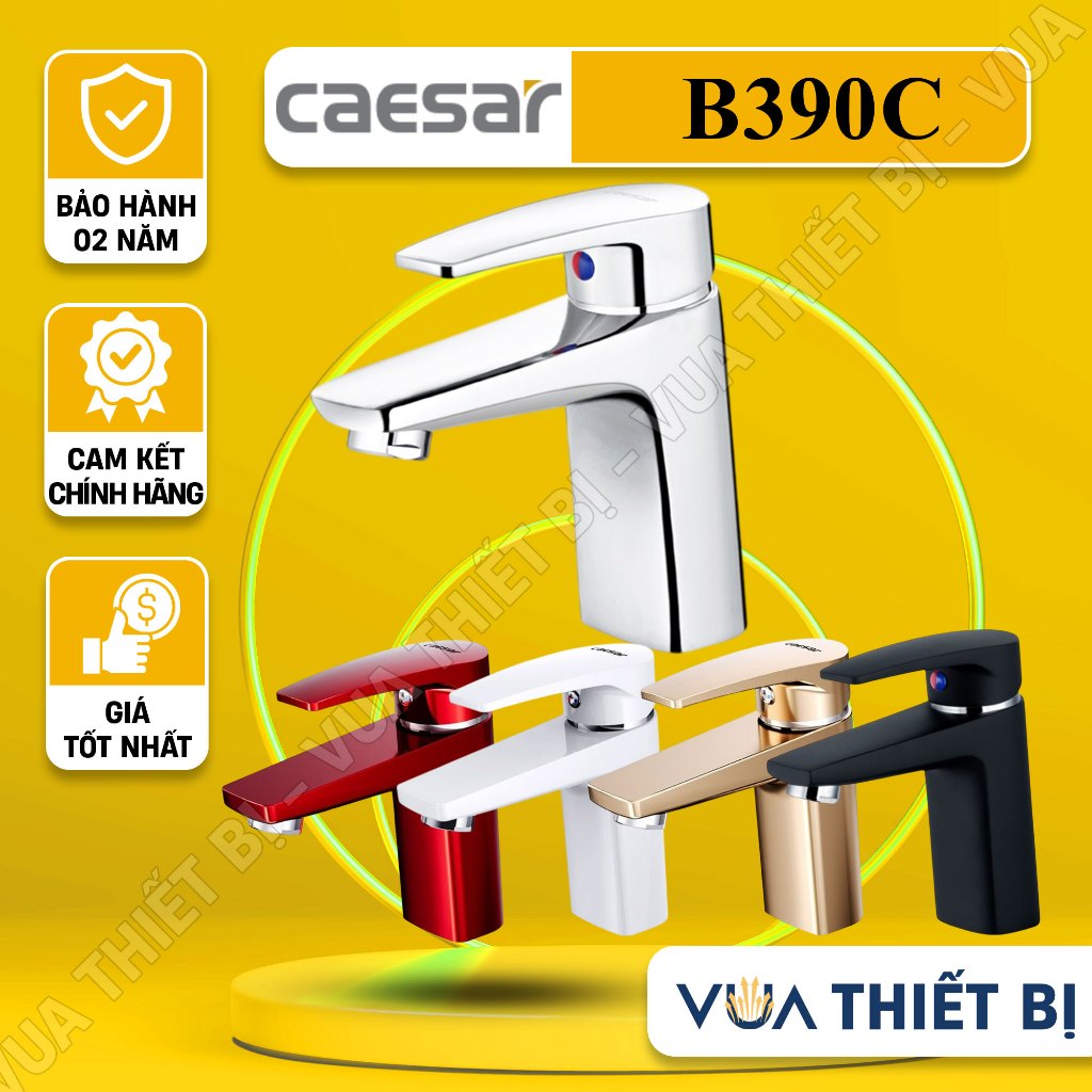 CAESAR B390CU B390CBU B390CGU B390CRU B390CWU - Vòi lavabo lắp chậu rửa mặt nóng lạnh chính hãng