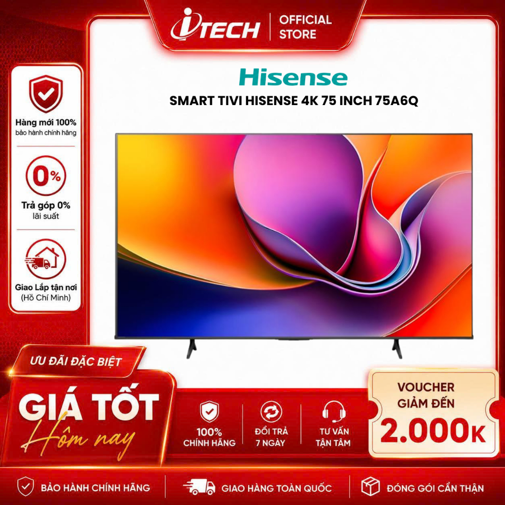 Smart Tivi Hisense 4K 75 inch 75A6Q - Hàng chính hãng