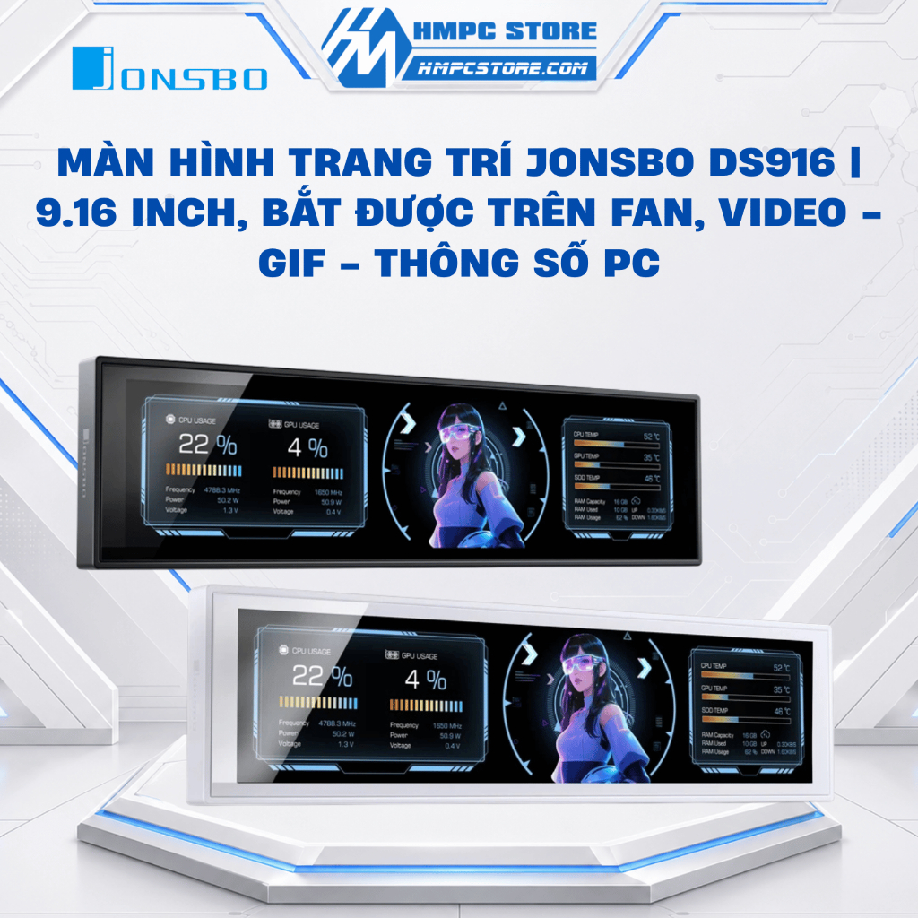 Màn hình trang trí Jonsbo DS916 | 9.16 inch, Bắt được trên fan, Video - GIF - Thông số PC, BH 12TH