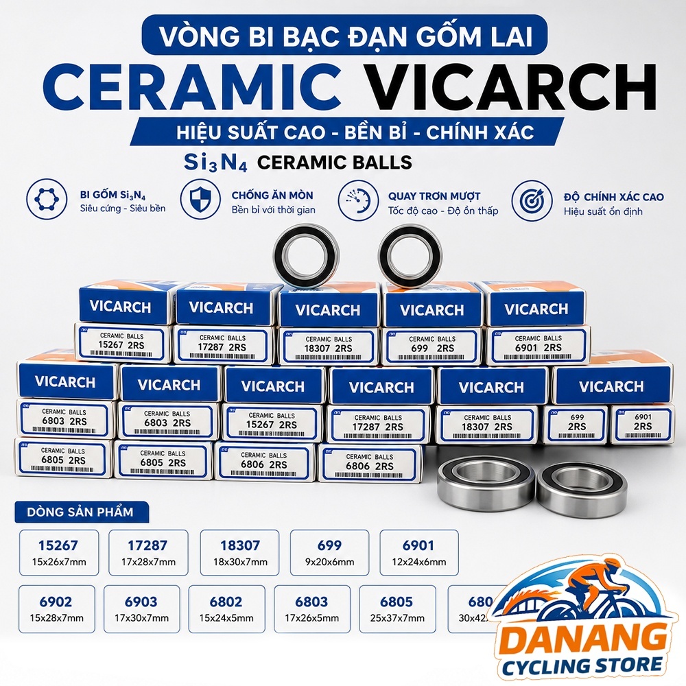 Vòng Bi Bạc Đạn Gốm Lai Ceramic VICARCH Cho Xe Đạp 15267 17287 18307 699 6901 6902 6903 6802 6803 6805 6806