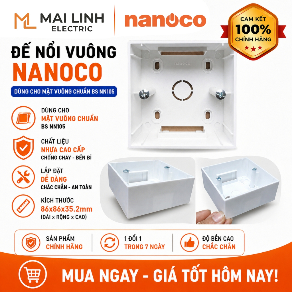 [Chính Hãng] Đế Nổi Vuông NANOCO -Dùng Cho Mặt Vuông Chuẩn BS NN105 - KT: 86x86x35.2mm